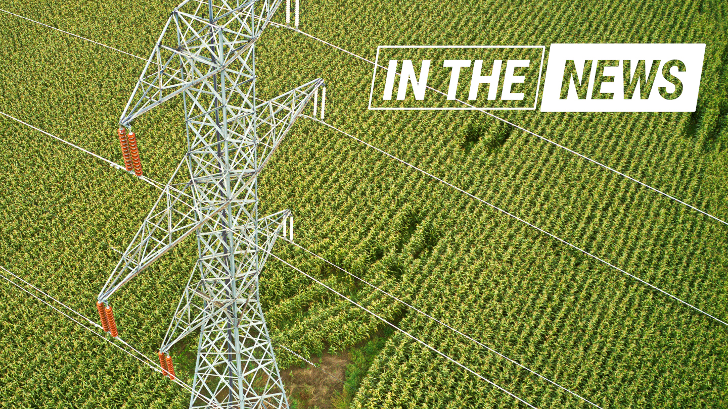 aerial view of transmission tower in field with the words "in the news" in the top right of the rectangle
